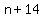 n%2B14