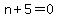 n%2B5=0