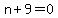 n+9=0