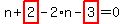 n%2Bhighlight_red%28+2+%29-2%2An-highlight_red%28+3+%29=0