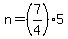 n=%287%2F4%29%2A5