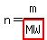 n=m/highlight(MW)