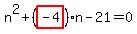 n%5E2%2B%28highlight_red%28+-4+%29%29%2An-21=0