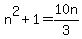n%5E2+%2B+1+=+10n%2F3