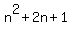 n%5E2+%2B+2n+%2B+1
