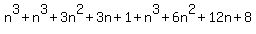 n%5E3+%2B+n%5E3+%2B+3n%5E2+%2B+3n+%2B+1+%2B+n%5E3+%2B+6n%5E2+%2B+12n+%2B+8