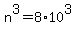 n%5E3+=+8+%2A+10%5E3