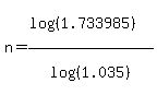 n+=+%28log%28%281.733985%29%29%29%2Flog%28%281.035%29%29