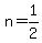 n+=+1%2F2