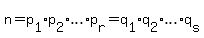 n+=+p%5B1%5D%2Ap%5B2%5D%2A+ellipsis+%2Ap%5Br%5D+=+q%5B1%5D%2Aq%5B2%5D%2A+ellipsis+%2Aq%5Bs%5D