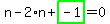 n-2%2An%2Bhighlight_green%28+-1+%29=0