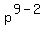 p%5E%289-2%29