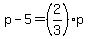 p-5+=+%282%2F3%29p