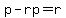 p-rp+=+r