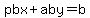 pbx%2Baby+=+b