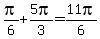 pi/6+5pi/3=11pi/6
