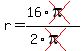 r=%2816%2Across%28pi%29%29%2F%282%2Across%28pi%29%29