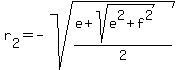 r%5B2%5D+=+-sqrt%28%28e+%2B+sqrt%28e%5E2+%2B+f%5E2%29%29%2F2%29