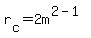 r[c]= 2m^(2-1)