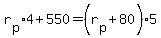 r%5Bp%5D%2A4+%2B+550+=+%28r%5Bp%5D+%2B+80%29%2A5