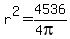 r%5E2+=+4536%2F%284pi%29