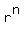 r^n
