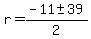 r+=+%28-11+%2B-+39%29%2F2