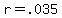 r = .035