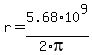 r+=+5.68%2A10%5E9+%2F+%282%2Api%29