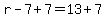 r+-+7+%2B+7+=+13+%2B+7