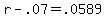r-.07 = .0589