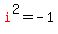 red%28i%29%5E2=-1