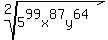root(2,5^99x^87y^64)
