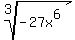 root%283%2C-27x%5E6%29