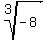 root%283%2C-8%29