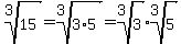 root%283%2C15%29+=+root%283%2C3%2A5%29+=+root%283%2C3%29%2Aroot%283%2C5%29