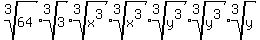 root%283%2C64%29%2Aroot%283%2C3%29%2Aroot%283%2Cx%5E3%29%2Aroot%283%2Cx%5E3%29%2Aroot%283%2Cy%5E3%29%2Aroot%283%2Cy%5E3%29%2Aroot%283%2Cy%29