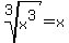 root(3,x^3)=x