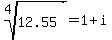 root%284%2C12.55%29=1+%2B+i