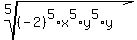 root%285%2C%28-2%29%5E5%2Ax%5E5%2Ay%5E5%2Ay%29