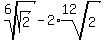 root%286%2Csqrt%282%29%29-2%2Aroot%2812%2C2%29