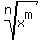 root(n,x^m)