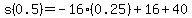 s%280.5%29=+-16%280.25%29%2B16%2B40