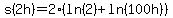 s%282h%29=2%28ln%282%29%2Bln%28100h%29%29