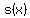 s(x)