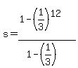 s=%281-%281%2F3%29%5E12%29%2F%281-%281%2F3%29%29