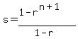 s=%281-r%5E%28n%2B1%29%29%2F%281-r%29