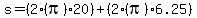 s=%282%28pi%2920%29%2B%282%28pi%296.25%29