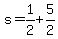 s=1/2+5/2