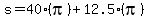 s=40%28pi%29%2B+12.5%28pi%29